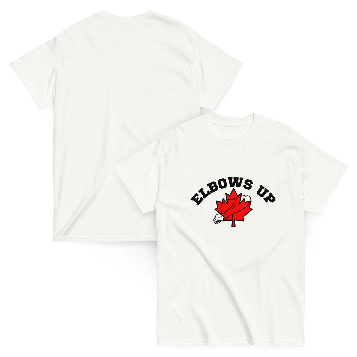 elbows up classic white t  shirt with maple leaf with a strong elbow over it